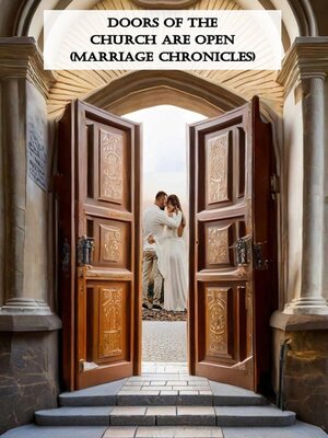 cover image of Doors of the Church Are Open (Marriage Chronicles)